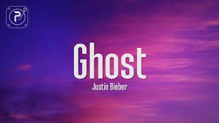 Justin Bieber  Ghost Lyrics [upl. by Rtoip]