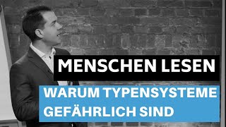 3 Arten von Menschen  Warum Typensysteme Ihre Menschenkenntnis verschlechtern  Mark T Hofmann [upl. by Nnyleahs717]