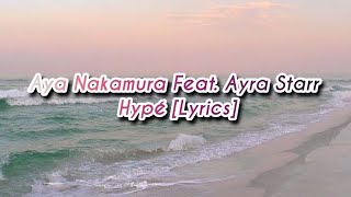 Aya Nakamura feat Ayra Starr  Hypé Lyrics [upl. by Ahsakat]