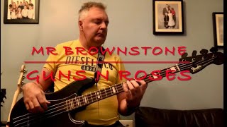 Mr Brownstone Guns N Roses Bass Cover [upl. by Shugart]