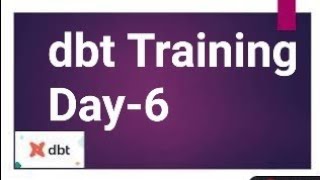 dbt Training Day6 [upl. by Duffie]