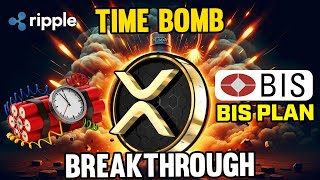 🚨 BIS Plan in plain sight 🚨 price breakthrough 🚀 XRP Time Bomb Xrp News Today [upl. by Anitan]