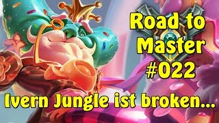 SEIN KÖRPER WOLLTE ES  Road to Master 022 League of Legends Season 7  German Ivern Guide [upl. by Rubin]