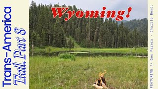 OVERLANDING THE TRANS AMERICA TRAIL Part 8  Wyoming [upl. by Lleznod]