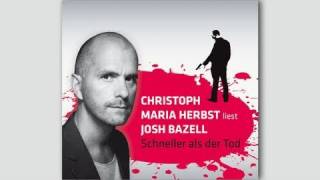 Christoph Maria Herbst liest Josh Bazell quotSchneller als der Todquot [upl. by Denn]