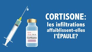 CORTISONE les infiltrations affaiblissentelles lépaule [upl. by Larry420]