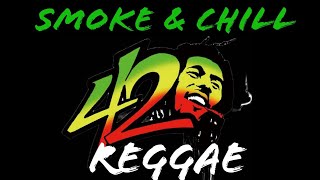 420 Reggae Mix quotSmoke amp Chill Reggae Songsquot Damian Marley Jah Cure Collie Buddz  Tinas Mixtape [upl. by Eedak241]