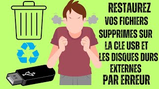 RESTAURER LES FICHIERS SUPPRIMES SUR LES CLES USB ET DISQUES DURS EXTERNES [upl. by Laurinda]