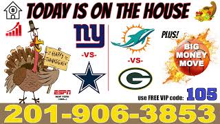 NYG at DALLAS plus MIAMI at GREEN BAY from Joe Wiz CallText 2019063853 use Free VIP code 105 [upl. by Drida]