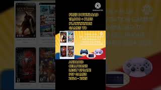 PLAYSTATION GAMES FREE DOWNLOAD TO ANDROID CELLPHONE 10000  PLUS 2024  2025 playstationgames [upl. by Marnia]