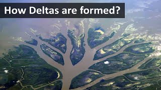 How deltas are formed [upl. by Lancelle]