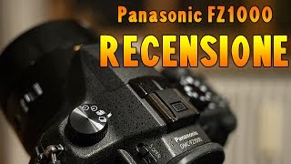 Recensione Panasonic FZ1000 [upl. by Connelly123]