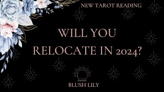 ✈Is It Time to Move Will You Relocate in 2024 Reveal the Answer With This Tarot Reading🌎 [upl. by Alfonzo65]