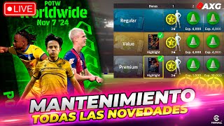 FIN DEL MANTENIMIENTO eFootball ✅ NUEVA FASE 🚨 POTW Worldwide 🔴 LIVE eFootball 🔴 AXG [upl. by Sion330]