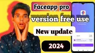 Faceapp pro version free unlocke new track 2024 😱 faceapp [upl. by Adlesirk296]