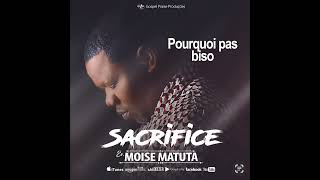 Moise Matuta  Pourquoi pas biso audio officiel [upl. by Ignatzia]