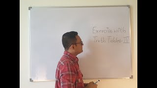 Exercises with Truth Tables  3 [upl. by Judon]