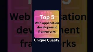 Top 5 Web Application Frameworks shorts [upl. by Sid]