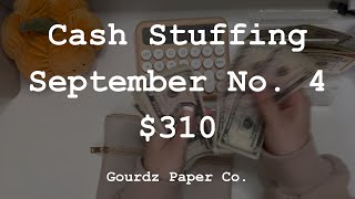 Well It Was Slightly Spontaneous  Cash Stuffing  September No 4  310 [upl. by Nnylav]