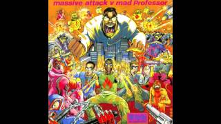 Massive Attack vs Mad Professor  Radiation Ruling The Nation No Protection 1995 HQ [upl. by Sitelc]