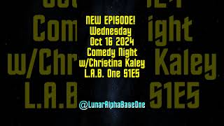 Comedy Night with Christina Kaley moon moonbase space spaceexploration [upl. by Bille660]