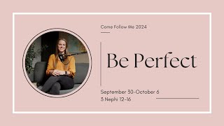 Come Follow Me 2024 September 30October 6  3 Nephi 1216 [upl. by Fedirko]