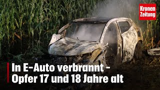 In EAuto verbrannt – Opfer 17 und 18 Jahre alt  kronetv NEWS [upl. by Zolly]