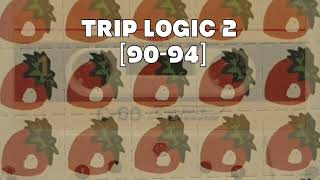 TRIP LOGIC 2 9094 [upl. by Idel683]