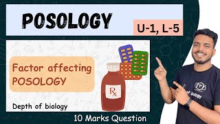 posology definition  factor affecting posology  posology in pharmaceutics  pharmacy with sg sir [upl. by Ormand144]