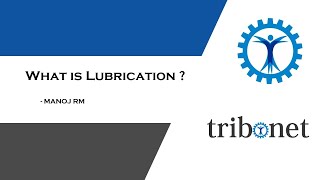 What is Lubrication [upl. by Varini]