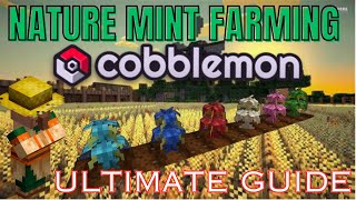 How To Farm Nature Mints In Cobblemon [upl. by Trager]