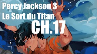 Percy Jackson 3 Le sort du titan  chapitre 1720 livre audio ASMR [upl. by Amilah]