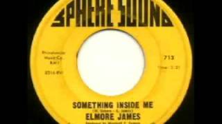 Elmore James  quotSomething Inside Mequot [upl. by Anrehs]