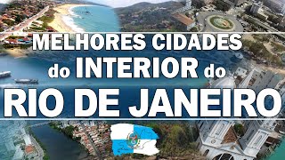 TOP 10 cidades do interior do RIO de JANEIRO para morar [upl. by Eniamahs]