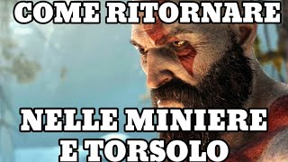 COME TORNARE NELLE MINIERE DI JARNSMIDA E TORSOLO  GUIDA GOD OF WAR RAGNAROK [upl. by Leda]