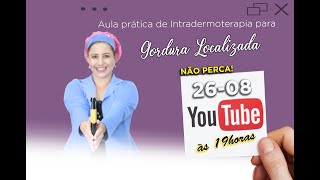 Aula sobre intradermoterapia para gordura localizada [upl. by Yoong845]