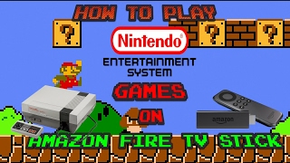 How to Get amp Play NES Games On A FireStickPart 2 [upl. by Annaet]