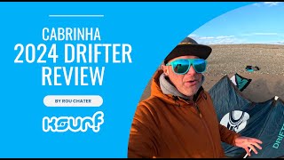 Cabrinha Drifter 2024 Review [upl. by Drucie]