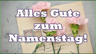 Alles Gute zum Namenstag 🌻 [upl. by Maillij]