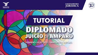 Jueves 16 de junio de 2022 Diplomado quotJuicio de Amparoquot edición 2022 Módulo V [upl. by Yellac]