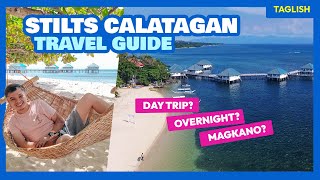 STILTS CALATAGAN BEACH RESORT 2024 Rates amp How to Get There • The Poor Traveler [upl. by Letti734]