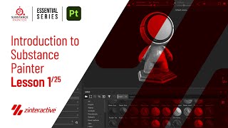 Introduction to Substance Painter  Lesson 1 of 25  Substance Painter Full Course [upl. by Sindee]