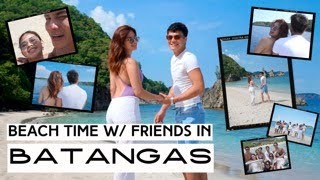 BATANGAS WITH FRIENDS☀️ 🌊  LOINIE TV [upl. by Aehcsrop712]