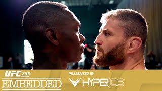 UFC 259 Embedded Vlog Series  Episode 6 [upl. by Meehahs897]