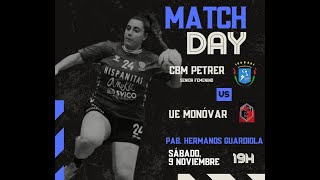 HISPANITAS BM PETRER  UNIO ESPORTIVA MONOVER Senior Femenino [upl. by Skyla]