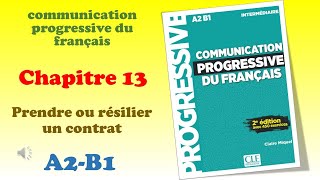 Communication Progressive du Francais A2B1  Chapitre 13 [upl. by Elram]