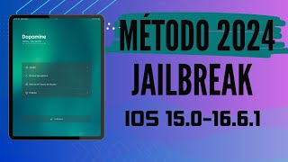 TUTORIAL ACTUALIZADO 2024 JAILBREAK IOS 1501661 iPHONE 6IPHONE 15 [upl. by Haskell]