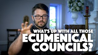 Whats up with all those Ecumenical Councils [upl. by Laddie93]