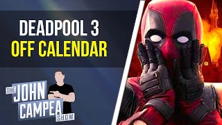 Deadpool 3 Removed From Release Calendar [upl. by Brittan]