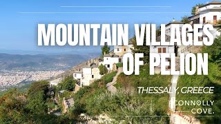 Mountain Villages of Pelion  Pelion  Thessaly  Northern Greece  Things To Do In Greece [upl. by Latsryk671]